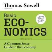 Basic Economics, Fifth Edition by  Thomas Sowell audiobook