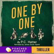 One By One by  P. C. Hatter audiobook