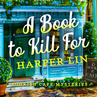 A Book to Kill For by Harper Lin audiobook