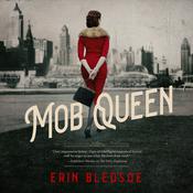 Mob Queen by  Erin Bledsoe audiobook