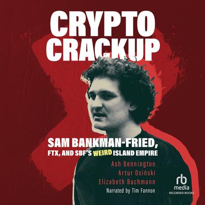 Crypto Crackup by Ash Bennington audiobook
