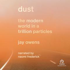 Dust by Jay Owens audiobook
