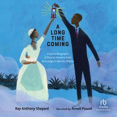 A Long Time Coming by Ray Anthony Shepard audiobook