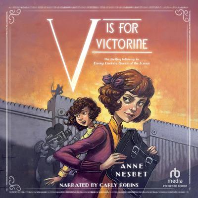 V Is for Victorine by Anne Nesbet audiobook