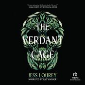 The Verdant Cage by  Jess Lourey audiobook