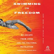 Swimming to Freedom by  Kent Wong audiobook