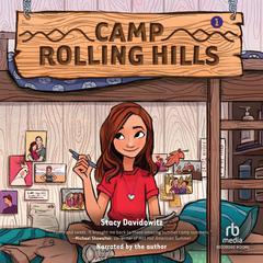 Camp Rolling Hills by Stacy Davidowitz audiobook