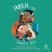 Familia by  Lauren E. Rico audiobook