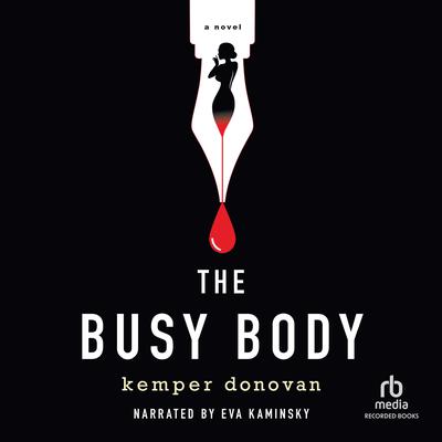 The Busy Body by Kemper Donovan audiobook