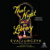 That Night in the Library by  Eva Jurczyk audiobook