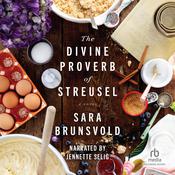 Divine Proverb of Streusel by  Sara Brunsvold audiobook
