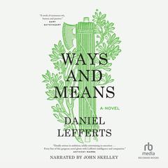 Ways and Means by Daniel Lefferts audiobook