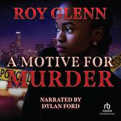 A Motive for Murder by  Roy Glenn audiobook
