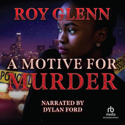 A Motive for Murder by Roy Glenn audiobook