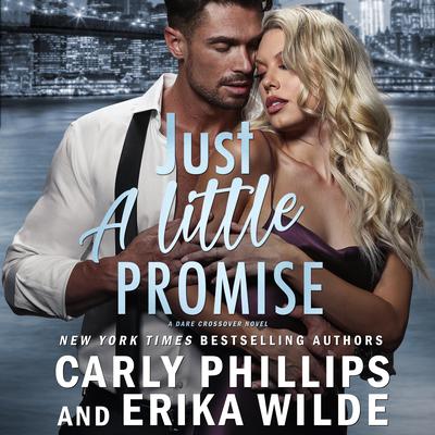 Just a Little Promise by Carly Phillips audiobook