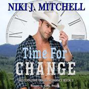 Time for Change by  Niki J. Mitchell audiobook