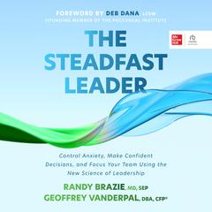 The Steadfast Leader by Randy Brazie audiobook