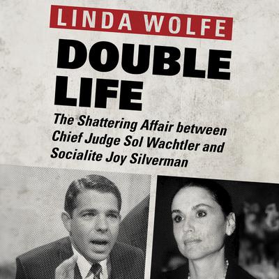 Double Life by Linda Wolfe audiobook
