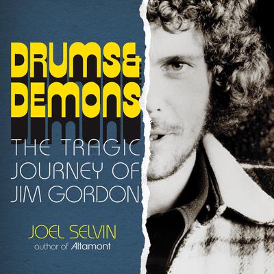 Drums & Demons by Joel Selvin audiobook