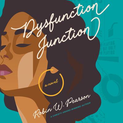 Dysfunction Junction by Robin W. Pearson audiobook