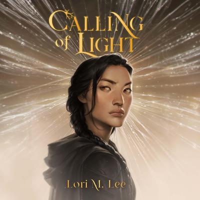 Calling of Light by Lori M. Lee audiobook