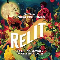 Relit by Sandra Proudman audiobook