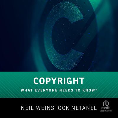 Copyright by Neil Weinstock Netanel audiobook