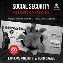 Social Security Horror Stories by Terry Savage audiobook