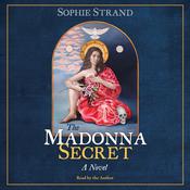 The Madonna Secret by  Sophie Strand audiobook