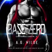 Base Zero by  A.G. Wilde audiobook