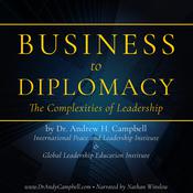 Business to Diplomacy: The Complexity of Leadership by  Andrew Campbell audiobook