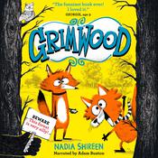 Grimwood by  Nadia Shireen audiobook