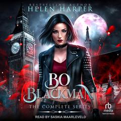 Bo Blackman by Helen Harper audiobook
