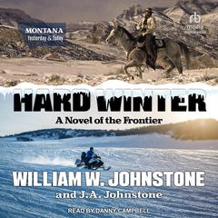 Hard Winter by William W. Johnstone audiobook