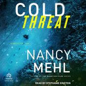 Cold Threat by  Nancy Mehl audiobook