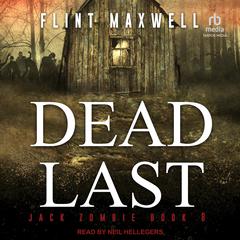 Dead Last by Flint Maxwell audiobook