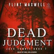 Dead Judgement by  Flint Maxwell audiobook