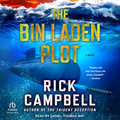 The Bin Laden Plot by Rick Campbell audiobook