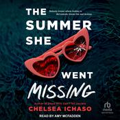The Summer She Went Missing by  Chelsea Ichaso audiobook