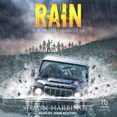 Rain by Shaun Harbinger audiobook