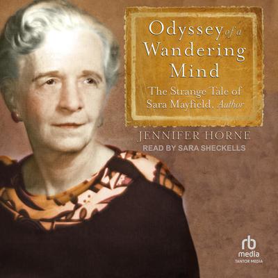Odyssey of a Wandering Mind by Jennifer Horne audiobook