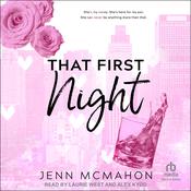 That First Night by  Jenn McMahon audiobook
