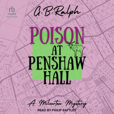 Poison at Penshaw Hall by G. B. Ralph audiobook