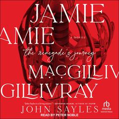 Jamie MacGillivray by John Sayles audiobook
