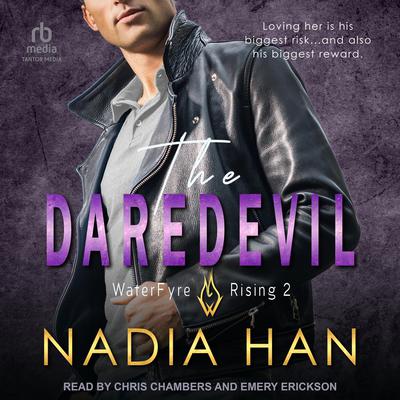 The Daredevil by Nadia Han audiobook