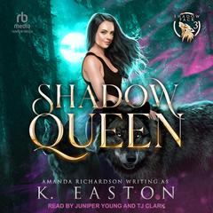 Shadow Queen by Amanda Richardson audiobook
