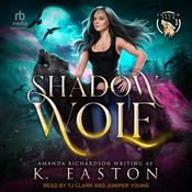Shadow Wolf by  Amanda Richardson audiobook
