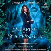 Swearing At A Sea Monster by  Lauren Connolly audiobook