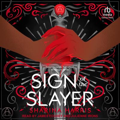 Sign of the Slayer by Sharina Harris audiobook
