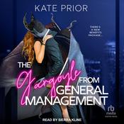 The Gargoyle from General Management by  Kate Prior audiobook